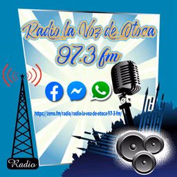 RADIO LA VOZ DE OTOCA 97.3 fm