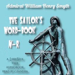 Sailor's Word-book, N - R, The by William Henry Smyth (1788 - 1865)