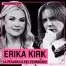 Erika Kirk: La PESADILLA del feminismo | Docuchicxs #08
