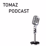 TOMAZ PODCAST
