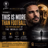 World Cup Series Episode 01 | Introduction: This is More than Football (Soccer)