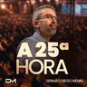A 25ª HORA