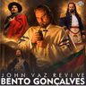 219 - John Vaz - Revivendo Bento Gonçalves