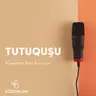 Tutuquşu | Süleyman Sani Axundov