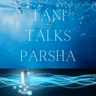 Tani Talks Parsha 11/10/2022 10:00 PM