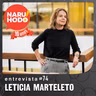 Naruhodo Entrevista #74: Leticia Marteleto