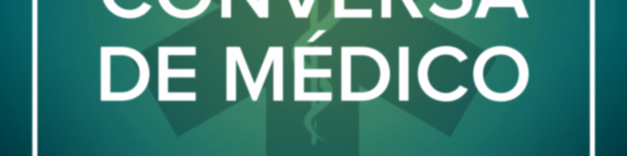 Conversa de médico