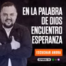 EN LA PALABRA DE DIOS ENCUENTRO ESPERANZA / GANANDO LA BATALLA