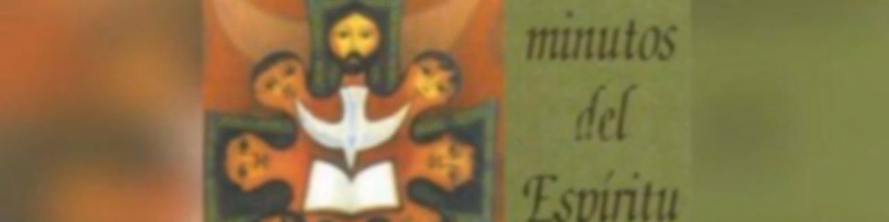 Los Cinco Minutos del Espíritu Santo