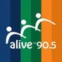 Alive 90.5