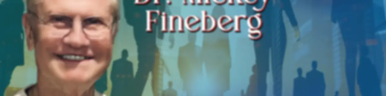 Inside the Mind of Hiring with Dr. Mickey Fineberg: Business Psychologists Enabling the Selection and Preparation of Great Leaders
