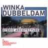Winka Dubbeldam: Architecture and hybridity.