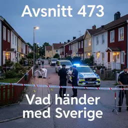 473. Vad händer med Sverige