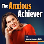 The Anxious Achiever