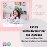 Cómo diversificar ingresos