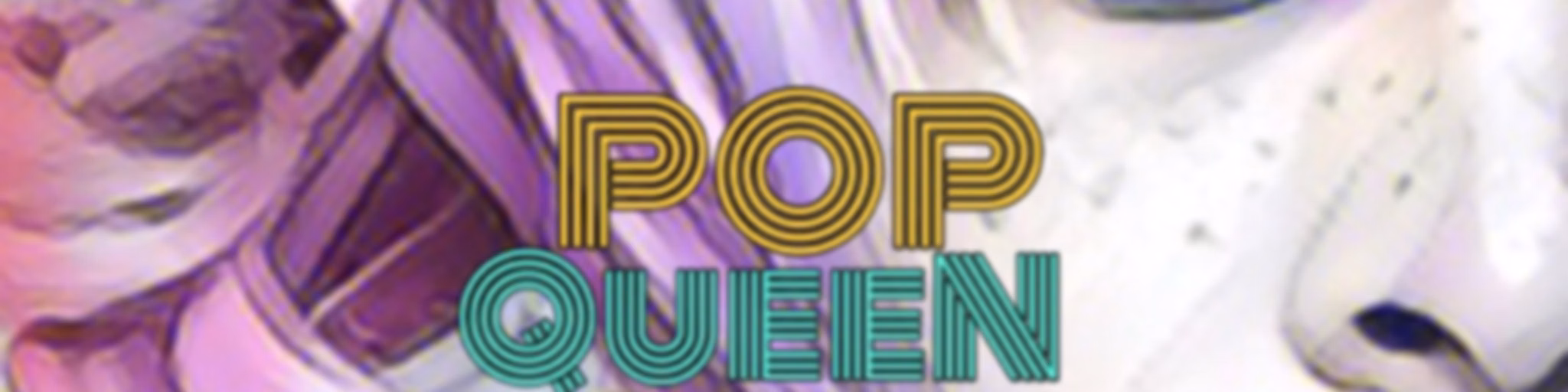 PopQueen Podcast