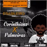 #53 2Pod BR21 Poderoso Pod - Corinthians X Palmeiras