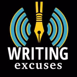 Writing Excuses