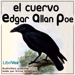 Cuervo, El by Edgar Allan Poe (1809 - 1849)