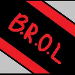 B.R.O.L