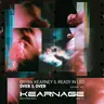 Bryan Kearney & Ready in LED - Over & Over | OUT NOW ON KEARNAGE