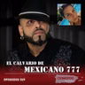 El Calvario de Mexicano 777