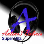 Antena3 Bolivia Super Hits