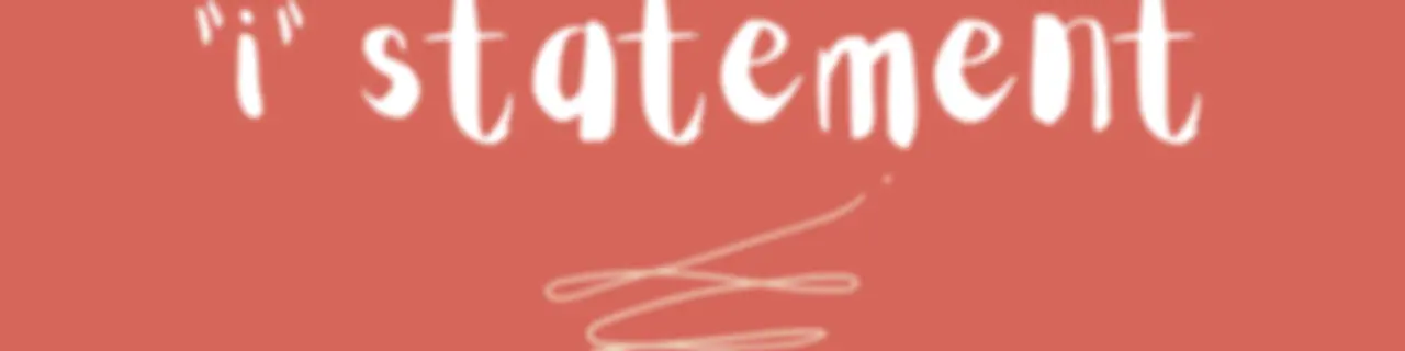 “i” statement