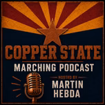 Copper State Marching Podcast