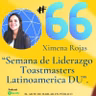 #66 Semana de Liderazgo Toastmasters Latinoamerica DU