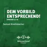 Dem Vorbild entsprechend (Schritte durch die Bibel - Epheser 4,1-16) | Samuel Rindlisbacher