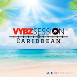 VYBZ SESSION CARIBBEAN