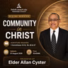 Community in Christ | Elder Allan Cyster | 01 August 2026