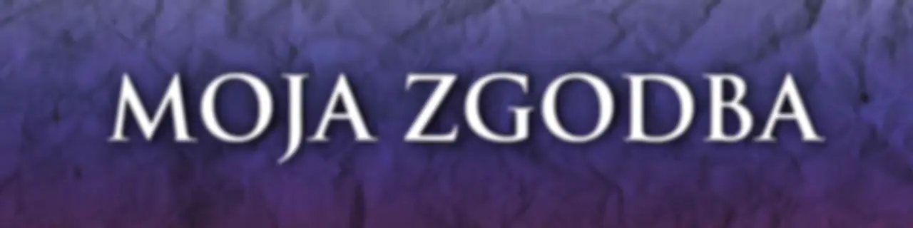Moja zgodba