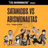 Nuestro amigo Satanás (Especial de Halloween)- Podcast Abismonautas ( T4 - E9)