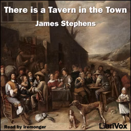 There is a Tavern in the Town