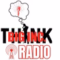 Think Big Radio