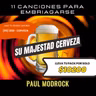 Su Majestad Cerveza
