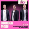 Revolucionando um mercado de R$ 520 bilhões | A História da Alice | Founder Mode ft. Guilherme Azevedo