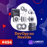 Lambda3 Podcast 494 - DevOps no NextQs