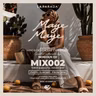Episode 257: Maye Maye MIX002 [Mixed By Noxious DJ].