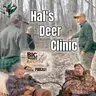 The Most Valuable Lessons From Hal's Deer Clinic | Big Woods Bucks Podcast Ep 200