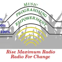 Rise Maximum Radio - Radio For Change