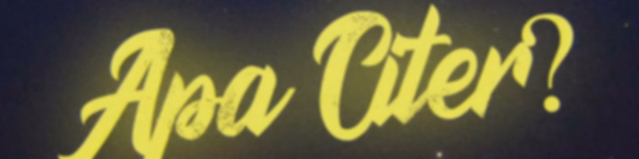 Apa Citer?