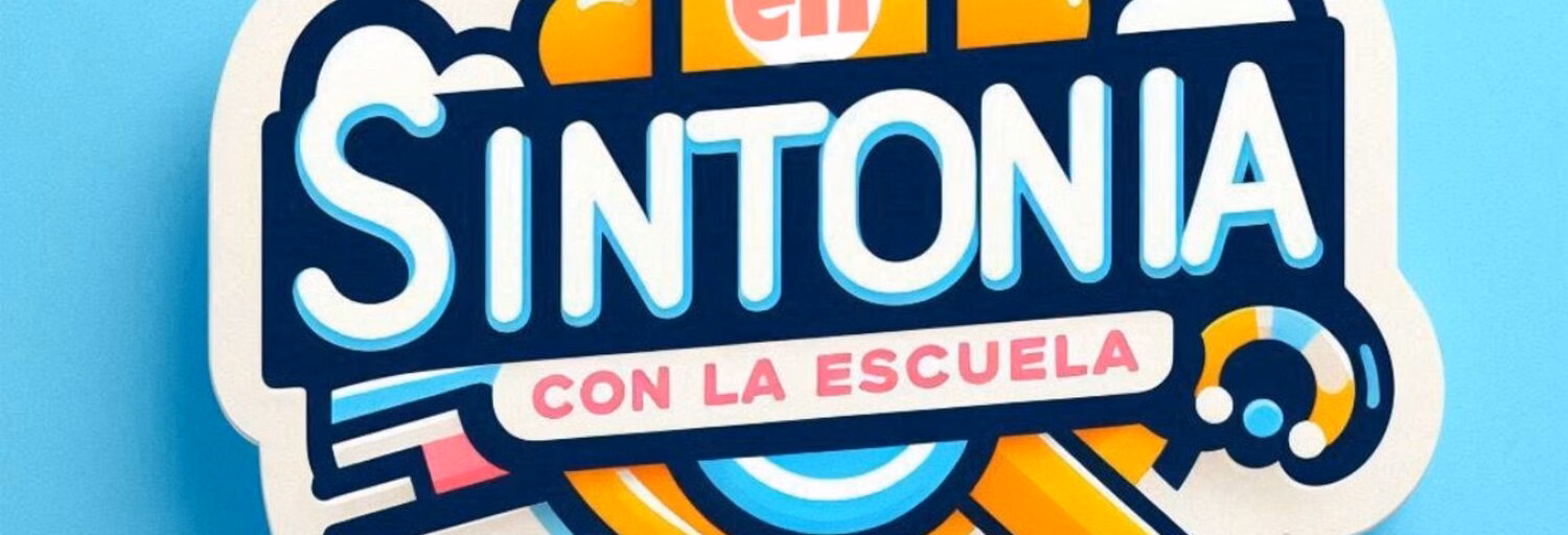 En Sintonia con la Escuela