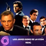 BONUS - Los James Bond de la vida real