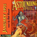 Astounding Stories 13, January 1931 by Sewell Peaslee Wright (1897 - 1970), Murray Leinster (1896 - 1975) et al.