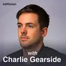 'Make it stand out like dogs balls';  Building businesses with Charlie Gearside