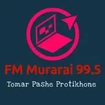 FM Murarai 99.5