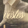 NOVAS VESTES | PRA. SIL MACHADO | 21.06.26 | NOITE